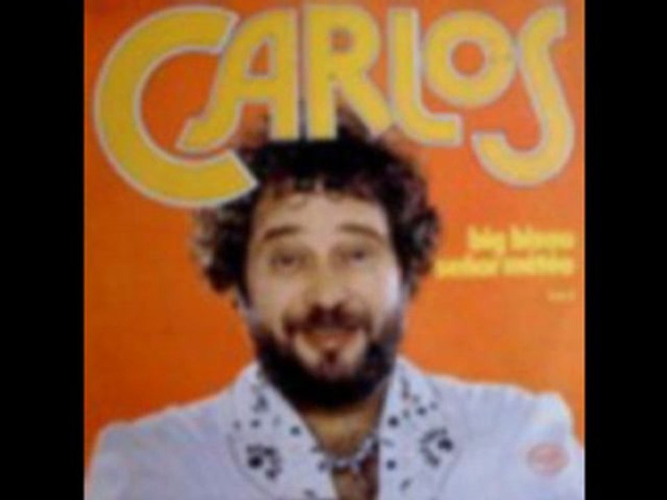 Carlos - Big Bisous