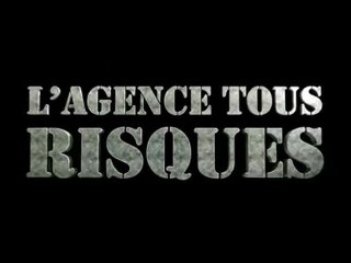 L'Agence Tous Risques Bande Annonce 2 VF