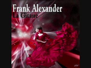 Frank Alexander la gitane de " félix gray " 2010