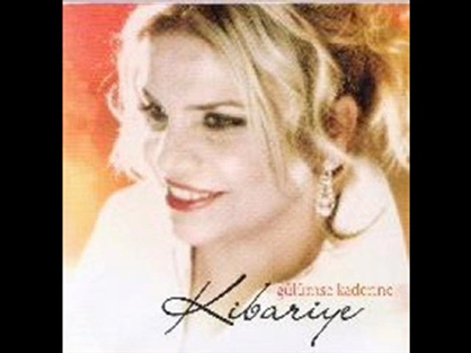 Kibariye - Dinle
