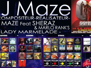 DJ MAZE FEAT SHERAZ & MARLO RANKS : LADY MARMELADE