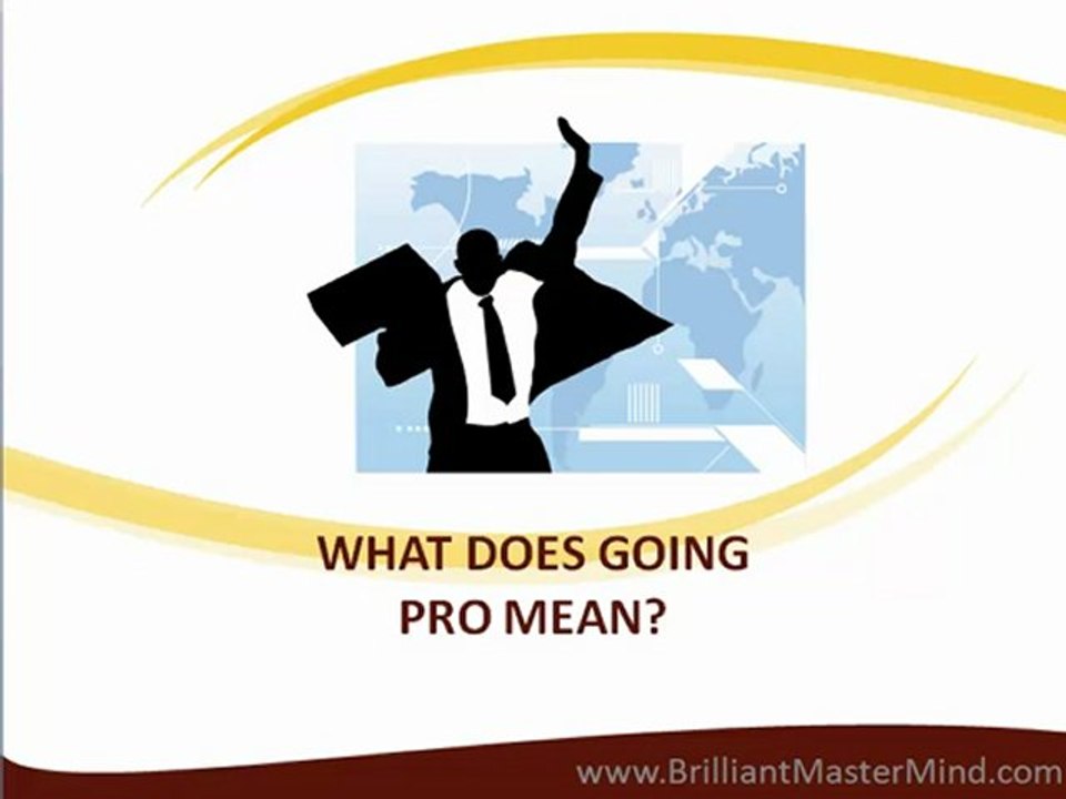 Are You A Network Marketing Professional?  Go Pro Today!