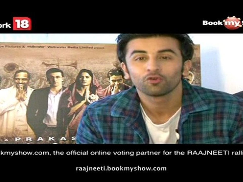 Raajneeti - Wake Up India (Ranbir Kapoor)