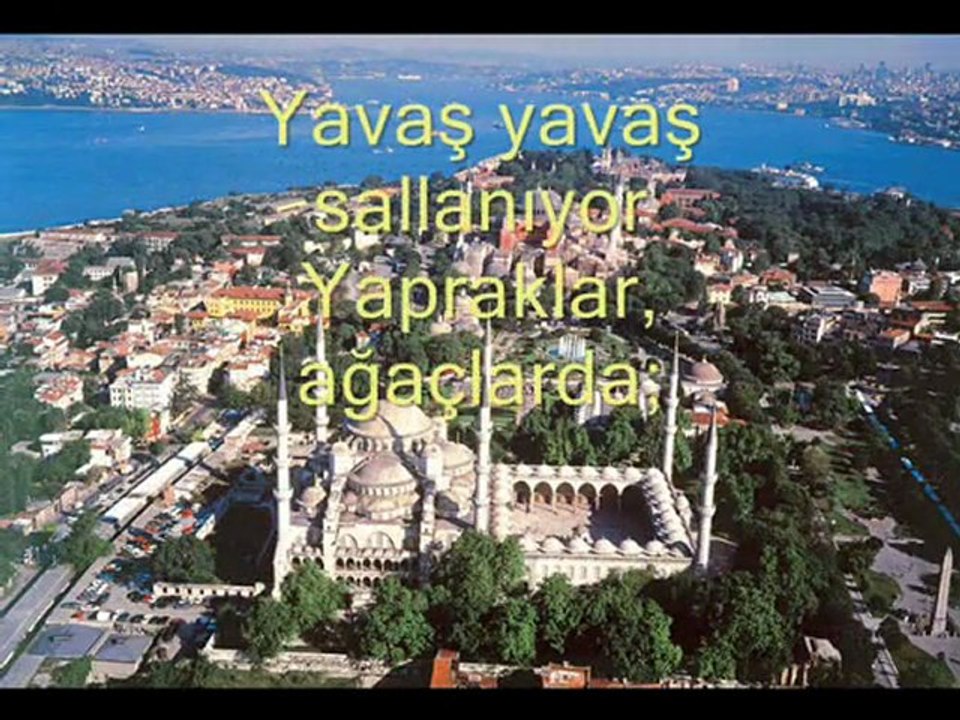 İSTANBULU ÖZLEDİM- SEVDAZAN