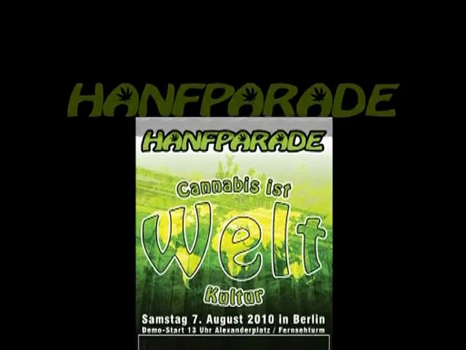 Hanf Parade in Berlin 2010 Demonstration Promo