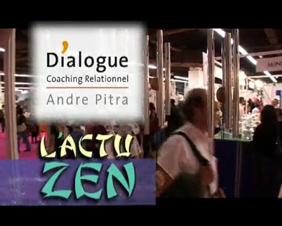 Dialogue, l'actu Zen