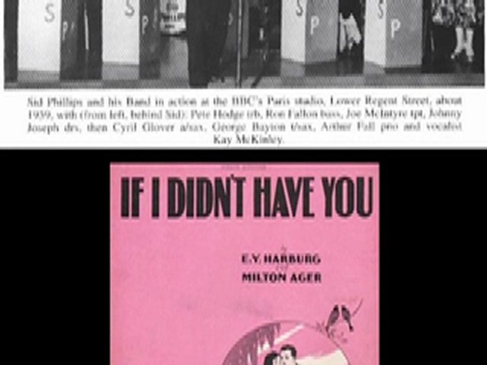 Sid Phillips & His Melodians - if I Didn't Have You