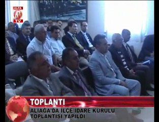 aliağa ilçe idare toplantısı 1