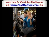 How to Win at Video Slots Tips - Win Big at Slots Secrets