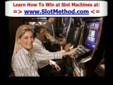 How to Win on Slots Tips - How to Win in Slot Machines Secre