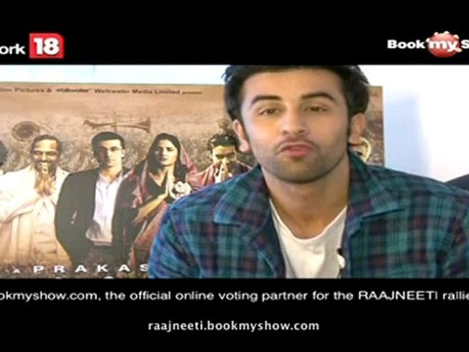 Raajneeti - Wake Up India (Ranbir Kapoor)