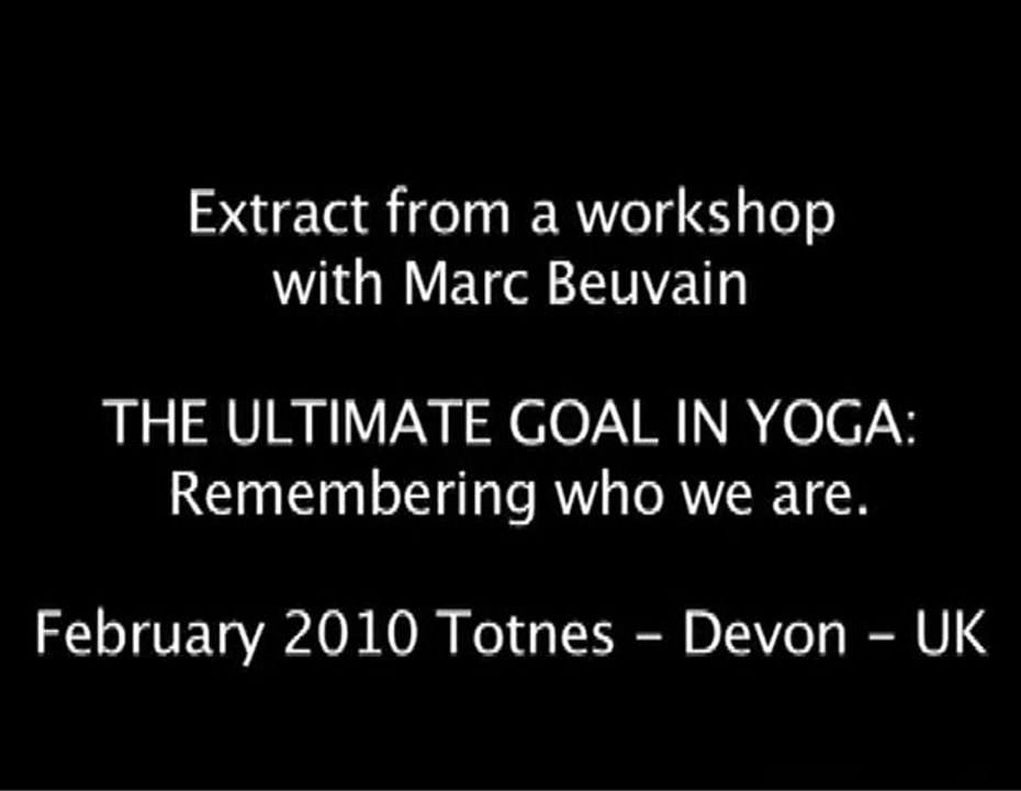 The ultimate goal of Yoga