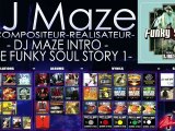 DJ MAZE INTRO: THE FUNKY SOUL STORY Officielle