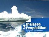 Thalassa : Navigation aux Comores