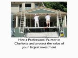 Choosing a Charlotte House Painter Without Getting Ripped O