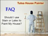 Choosing Oil-Based Stain or Acrylic to Paint Your House in