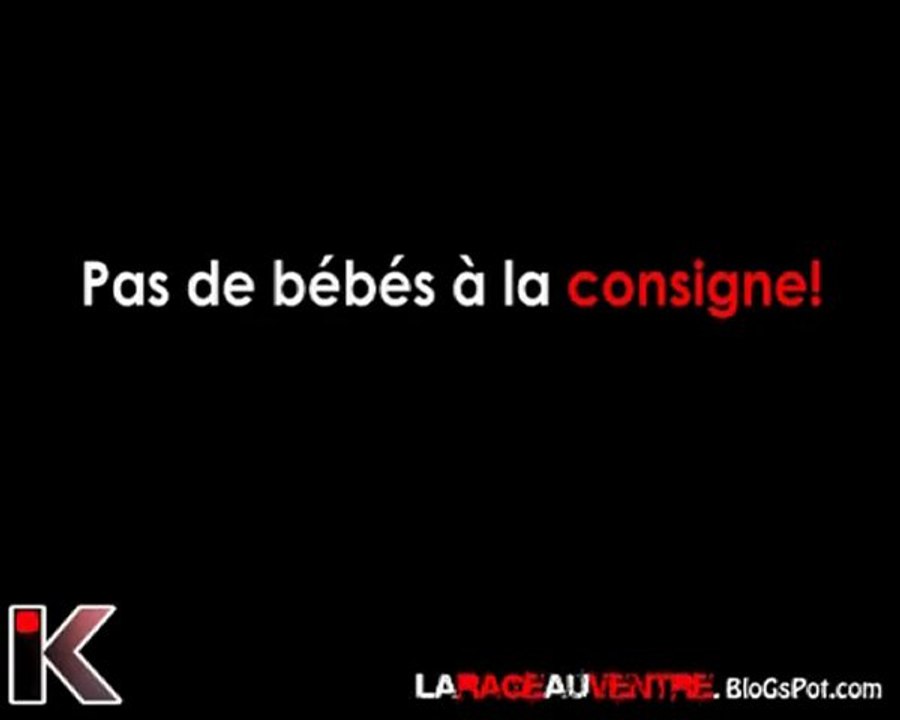 Pas de bébés à la consigne...