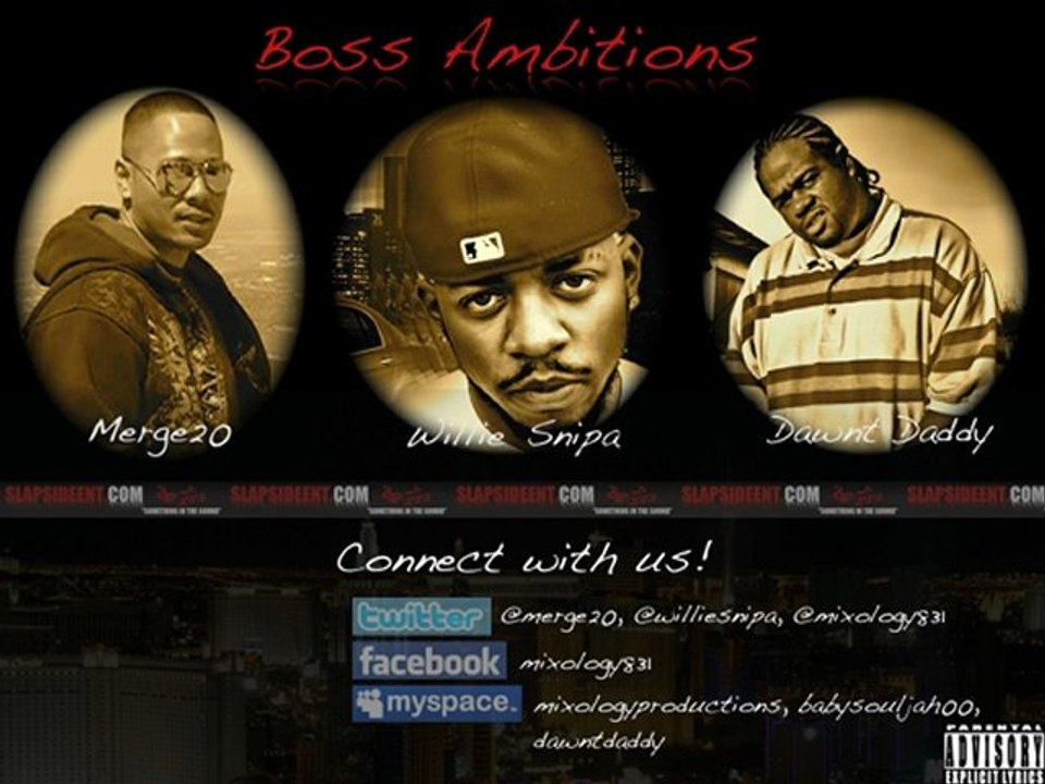 Merge20 ft. Willie Snipa & Dawnt Daddy - Boss Ambitions