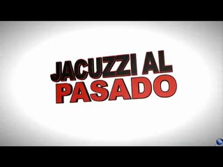 Jacuzzi Al Pasado Trailer Español