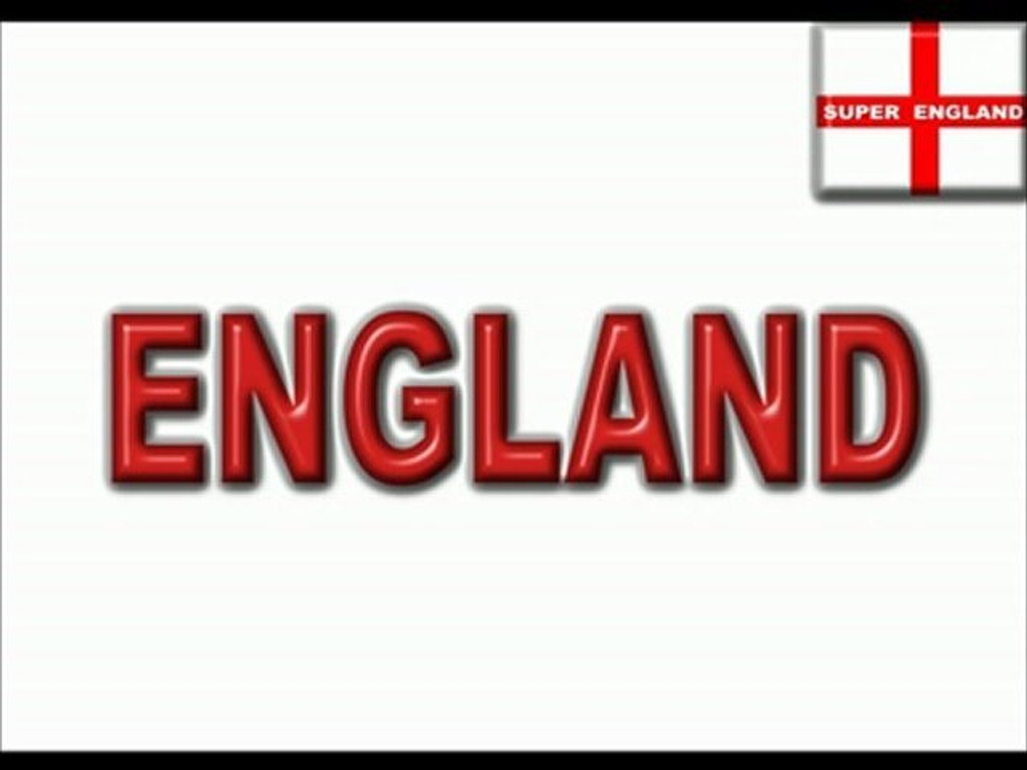 England Football Song - Super England