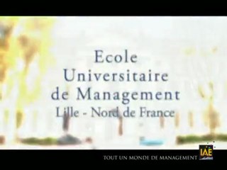L'IAE de Lille en 3 minutes