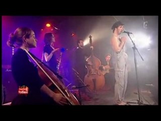 Manouch'k - Concert France ô Folies