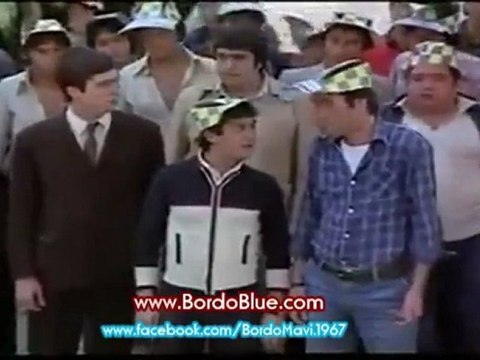 Hababam Sınıfı ''Ahh Trabzon Ahh Yaktın Bizi'' BordoBlue.Com