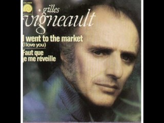 Gilles Vigneault I went to the market (1976)