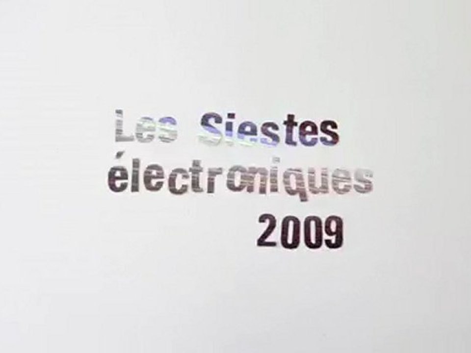 Les Siestes Electroniques 2009