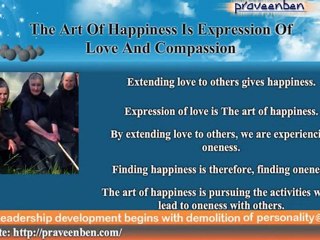 The Art Of Happiness Is an Expression Of Love