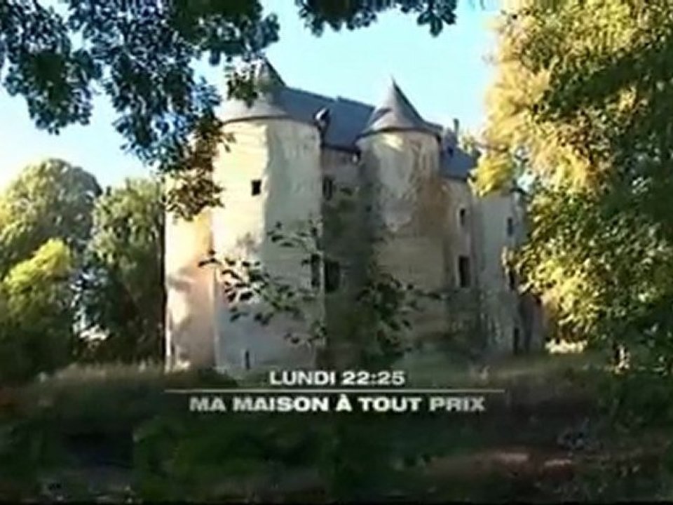 ma maison à tout prix  M6 Lundi 10Mai 2010