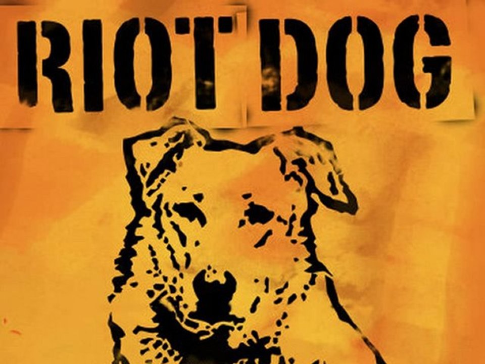 Riot Dog