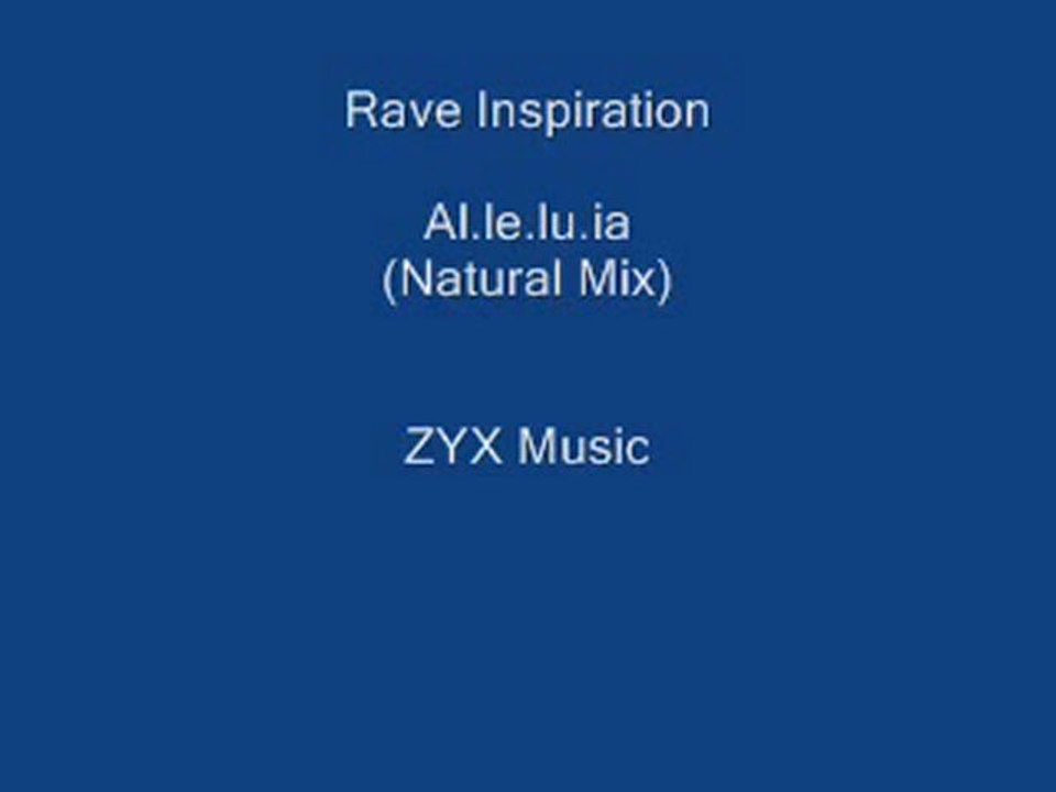 Rave Inspiration - Al_le_lu_ia (Natural Mix)