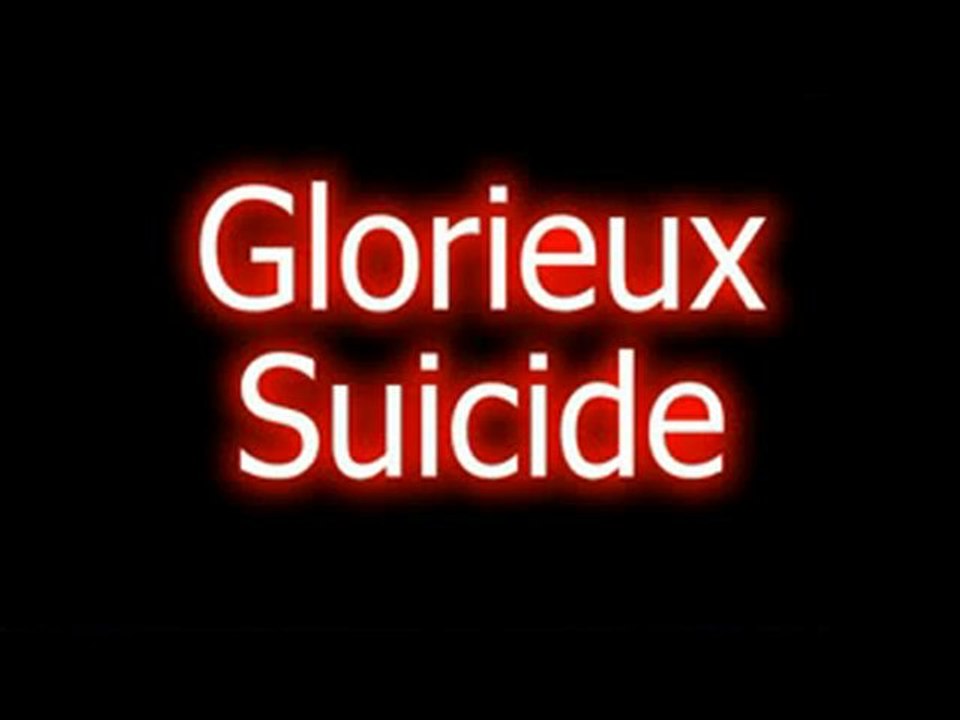 Glorieux Suicide