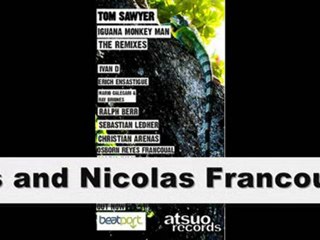 Tom Sawyer-Iguana Monkey Man (Osborn,Reyes,Francoual Remix)