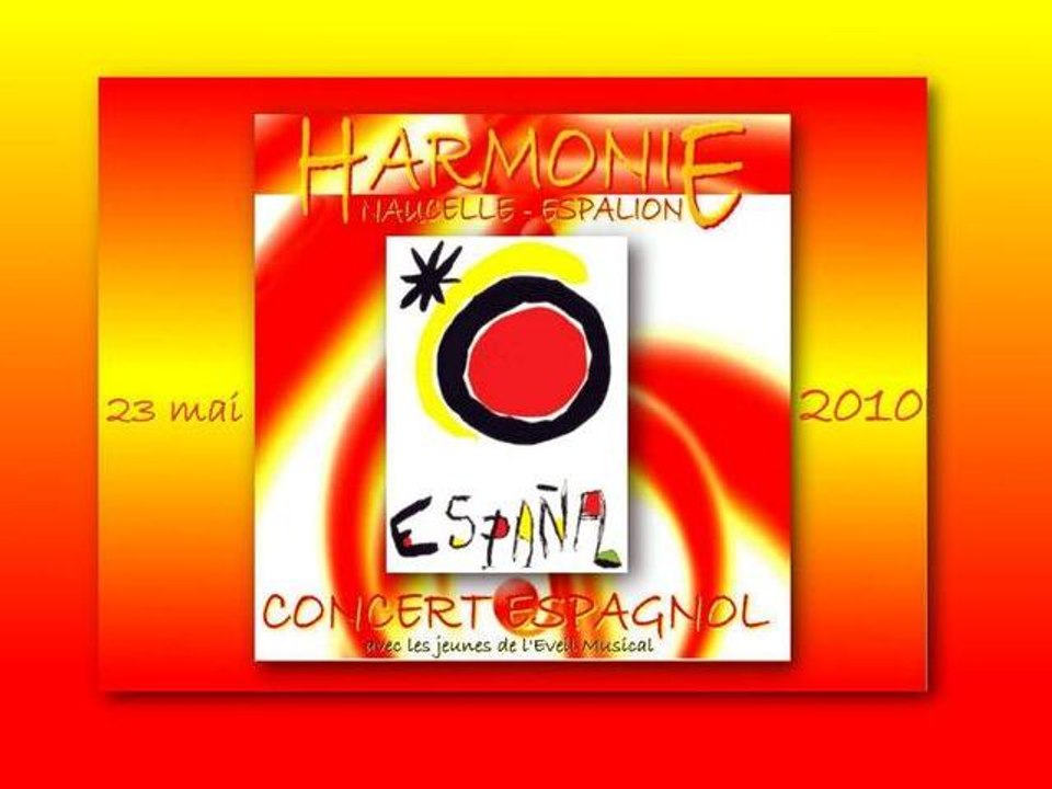 Musiques d'Espagne - Harmonie Naucelle&Espalion -