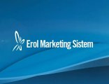 Erol Marketing Sistem - Şirket Tanıtım Videosu