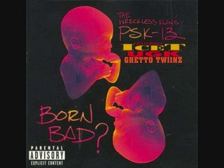 PSK-13 feat GHETTO TWIINZ "GO FOR WHATCHU KNOW"