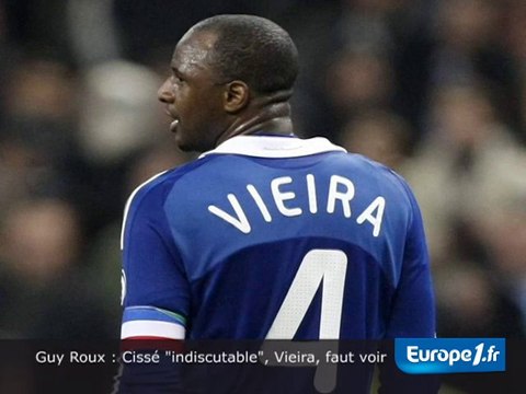 Guy Roux : Cissé indiscutable , pas Vieira