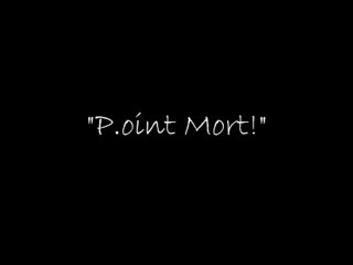 P.oint Mort court metrage
