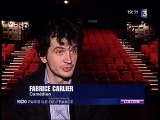 Interview de Fabrice Carlier et Jean-Claude Dreyfus France 3