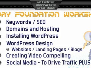 Internet Marketing Whiz Kidz 2 Day Workshop