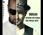 DJ HKNGKSL - TARKAN 2010 SEVGİNİN SON VURUŞU VİRTUAL MİX