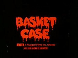 1982 - Basket Case - Frank Henenlotter