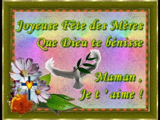 JOYEUSE FÊTE DES MèRES