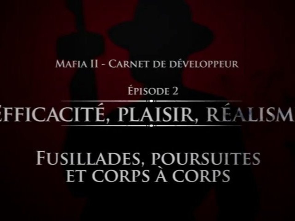 Mafia 2 - Dev Diary 2