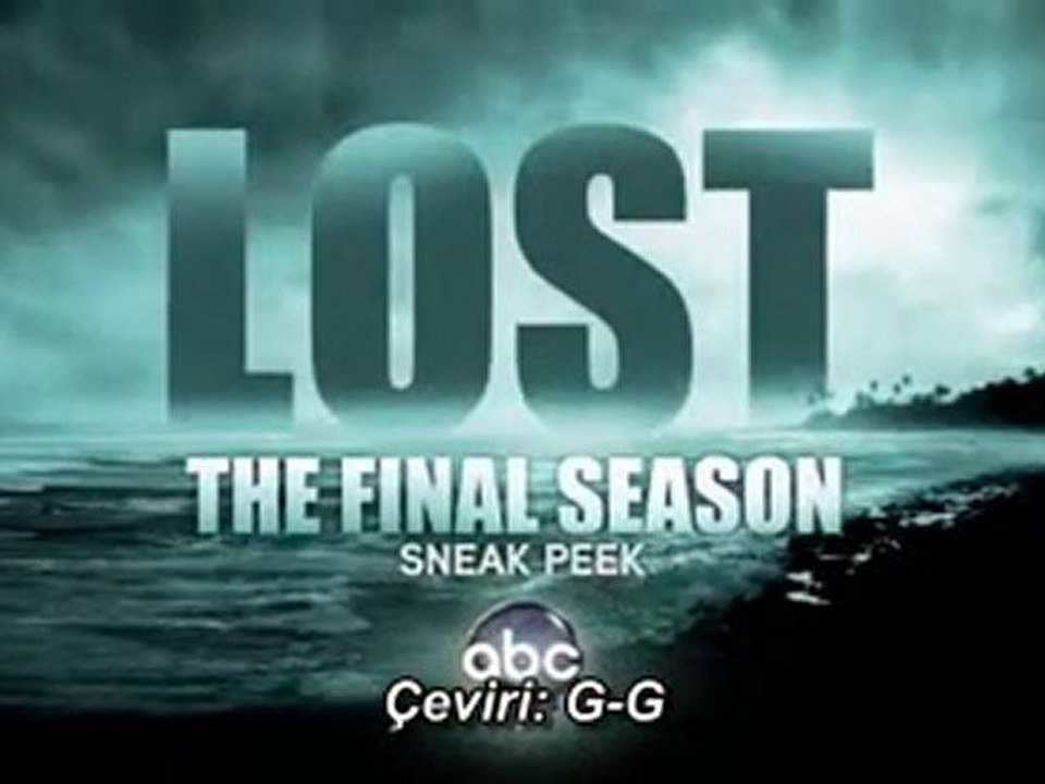 LOST - 6x16 - Sneak Peek #2 - Türkçe alt yazılar: G-G