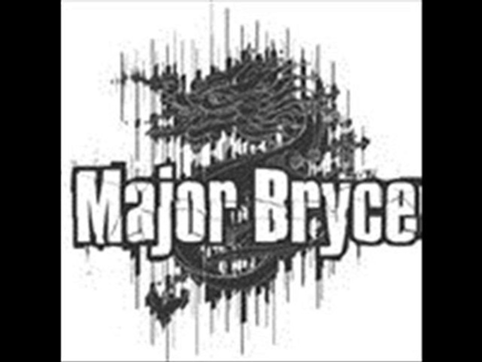 Major Bryce-Oh Happy Day