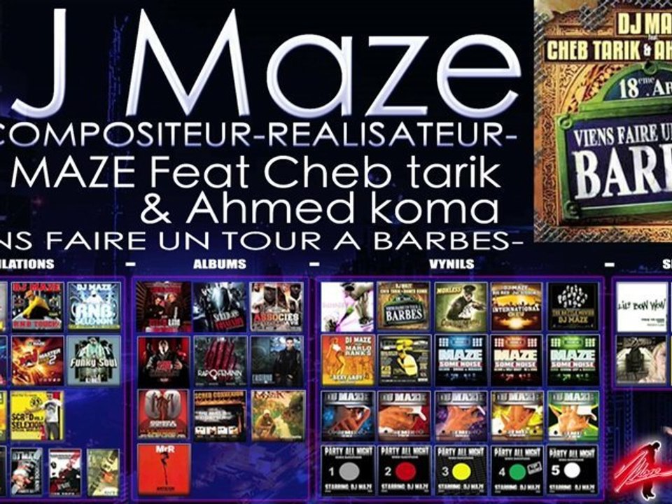 DJ MAZE FEAT KOMA & CHEB TARIK: VIENS FAIRE UN TOUR A BARBES