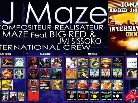 DJ MAZE Feat BIG RED & JMI SISSOKO: INTERNATIONAL CREW